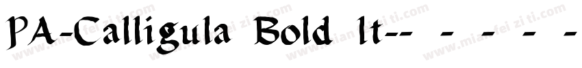 PA-Calligula Bold It字体转换